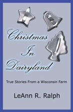 Christmas in Dairyland - a Rural Route 2 Book